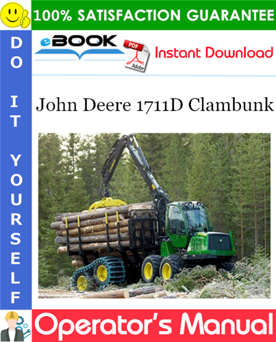 John Deere 1711D Clambunk Operator's Manual