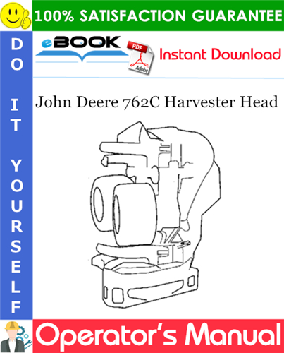 John Deere 762C Harvester Head Operator's Manual