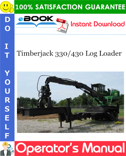 Timberjack 330/430 Log Loader Operator's Manual