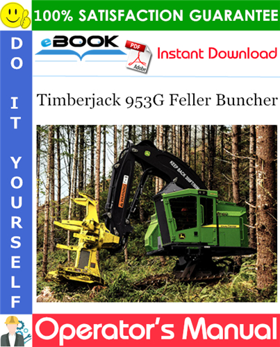 Timberjack 953G Feller Buncher Operator's Manual