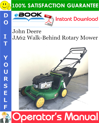 John Deere JA62 Walk-Behind Rotary Mower Operator's Manual