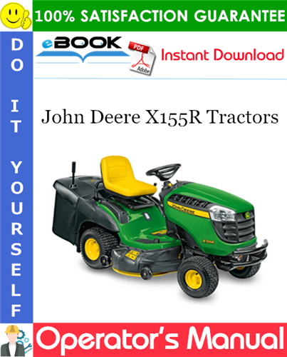 John Deere X155R Tractors Operator's Manual