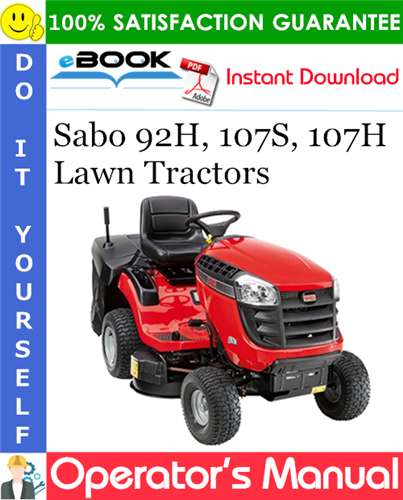 Sabo 92H, 107S, 107H Lawn Tractors Operator's Manual