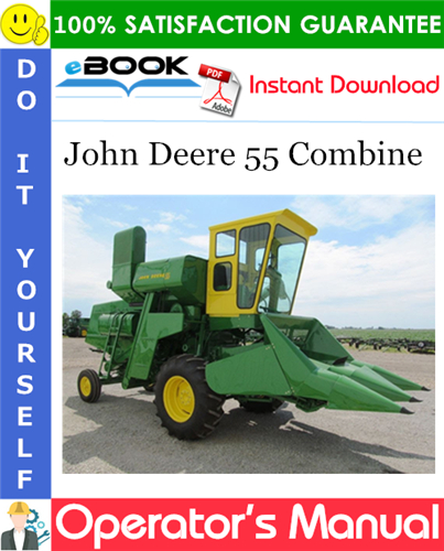 John Deere 55 Combine Operator's Manual