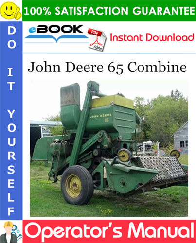 John Deere 65 Combine Operator's Manual