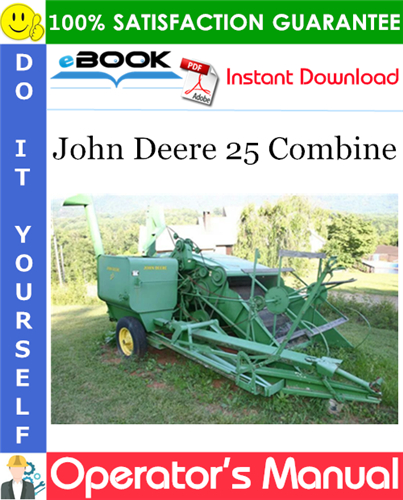 John Deere 25 Combine Operator's Manual