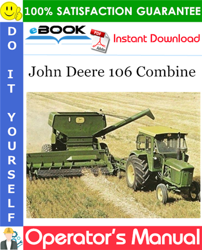 John Deere 106 Combine Operator's Manual