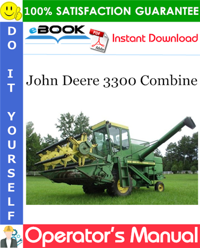 John Deere 3300 Combine Operator's Manual