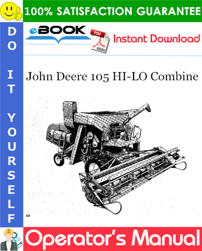 John Deere 105 HI-LO Combine Operator's Manual