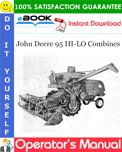 John Deere 95 HI-LO Combines Operator's Manual