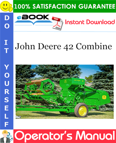 John Deere 42 Combine Operator's Manual
