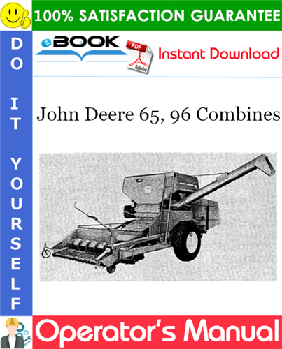 John Deere 65, 96 Combines Operator's Manual