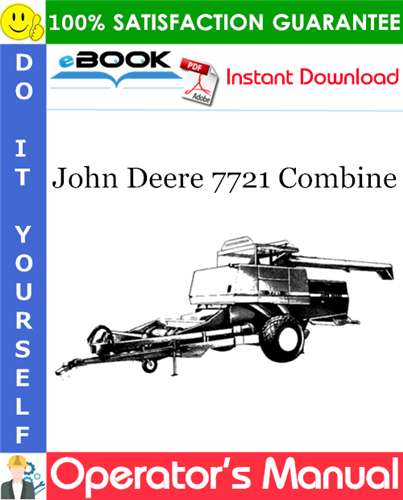 John Deere 7721 Combine Operator's Manual