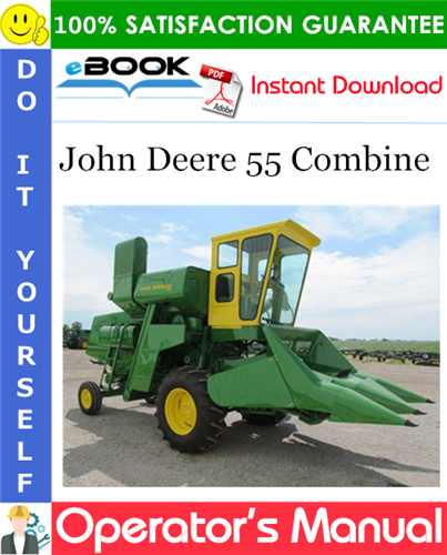 John Deere 55 Combine Operator's Manual