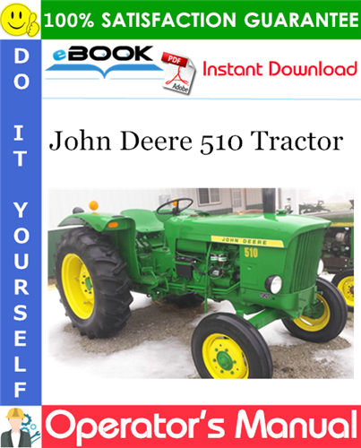 John Deere 510 Tractor Operator's Manual