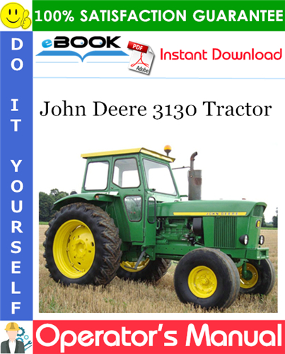 John Deere 3130 Tractor Operator's Manual