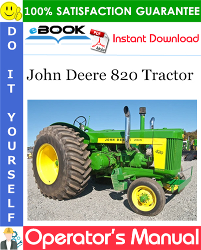 John Deere 820 Tractor Operator's Manual