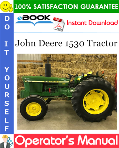 John Deere 1530 Tractor Operator's Manual