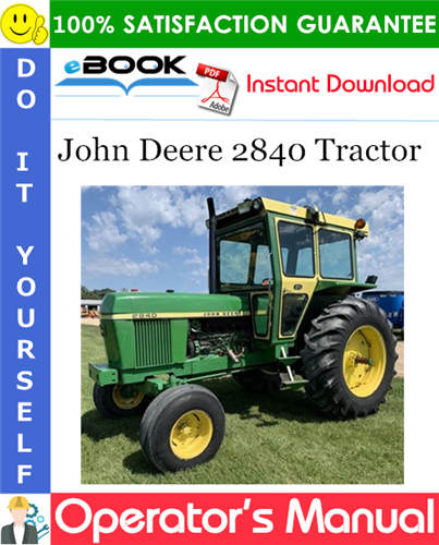 John Deere 2840 Tractor Operator's Manual