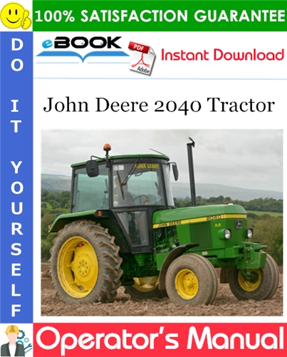 John Deere 2040 Tractor Operator's Manual