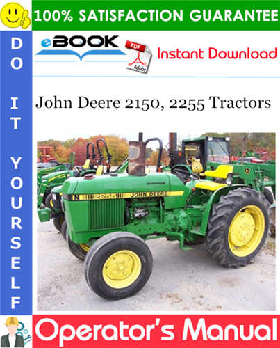 John Deere 2150, 2255 Tractors Operator's Manual
