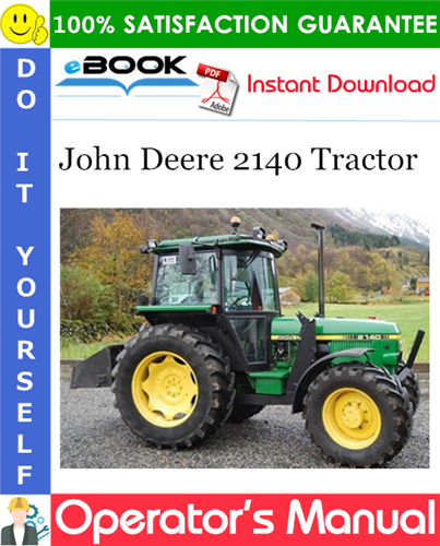 John Deere 2140 Tractor Operator's Manual