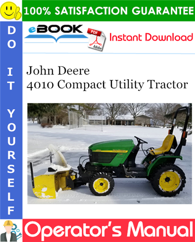 John Deere 4010 Compact Utility Tractor Operator's Manual