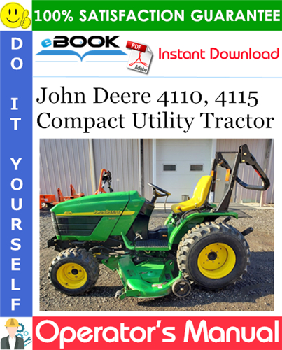 John Deere 4110, 4115 Compact Utility Tractor Operator's Manual