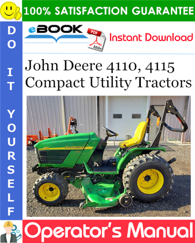 John Deere 4110, 4115 Compact Utility Tractors Operator's Manual