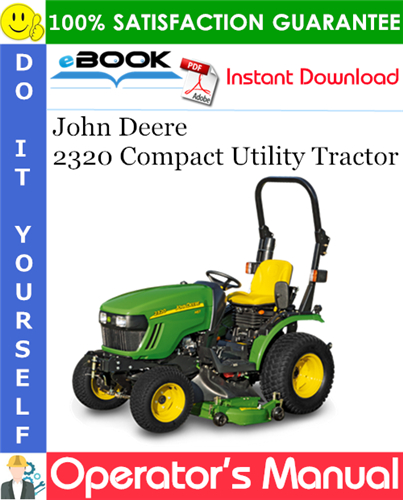 John Deere 2320 Compact Utility Tractor Operator's Manual