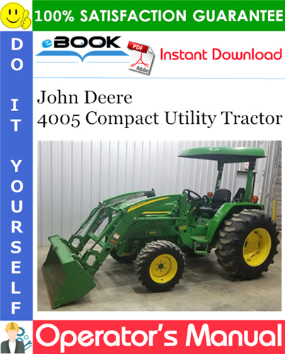 John Deere 4005 Compact Utility Tractor Operator's Manual