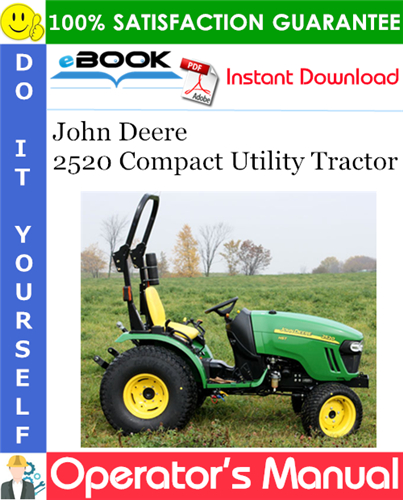 John Deere 2520 Compact Utility Tractor Operator's Manual