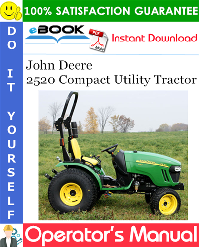 John Deere 2520 Compact Utility Tractor Operator's Manual