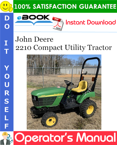 John Deere 2210 Compact Utility Tractor Operator's Manual