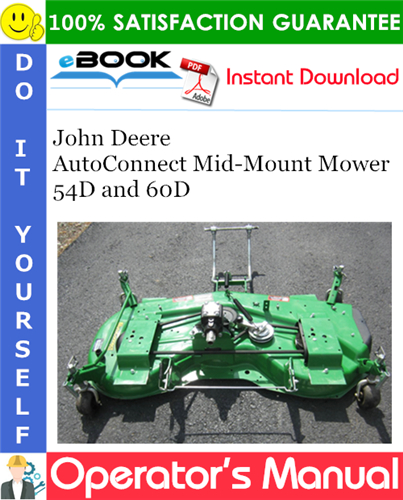 John Deere AutoConnect Mid-Mount Mower 54D and 60D Operator's Manual