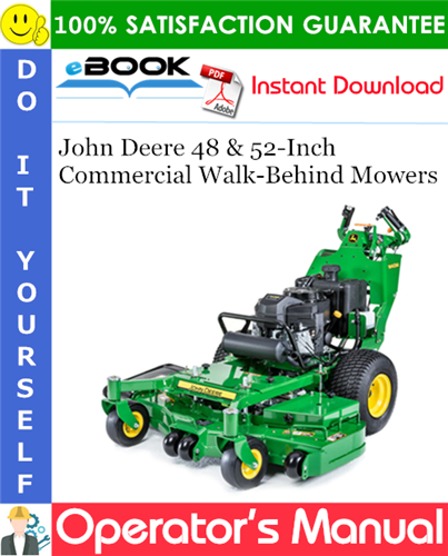 John Deere 48 & 52-Inch Commercial Walk-Behind Mowers Operator's Manual
