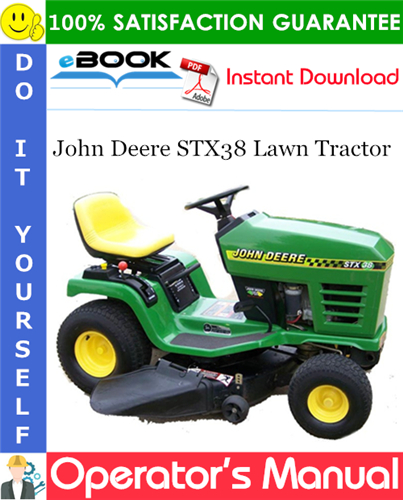 John Deere STX38 Lawn Tractor Operator's Manual