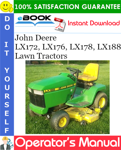 John Deere LX172, LX176, LX178, LX188 Lawn Tractors Operator's Manual
