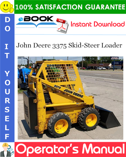 John Deere 3375 Skid-Steer Loader Operator's Manual