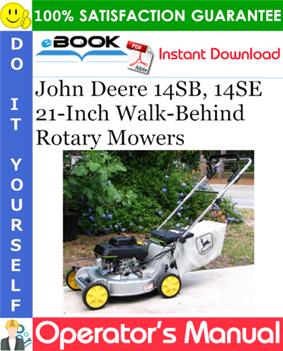 John Deere 14SB, 14SE 21-Inch Walk-Behind Rotary Mowers Operator's Manual