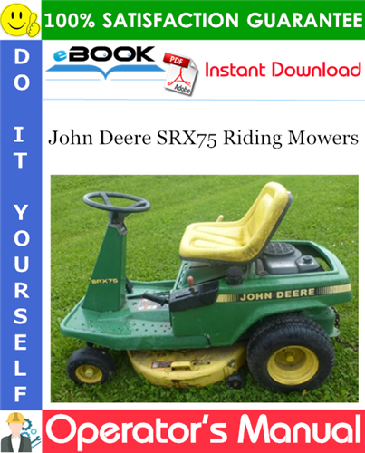 John Deere SRX75 Riding Mowers Operator's Manual