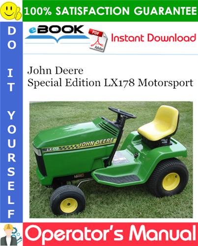John Deere Special Edition LX178 Motorsport Operator's Manual