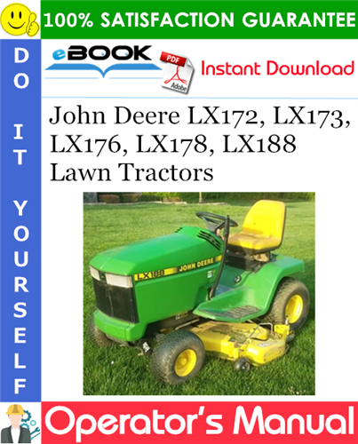John Deere LX172, LX173, LX176, LX178, LX188 Lawn Tractors Operator's Manual
