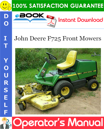 John Deere F725 Front Mowers Operator's Manual