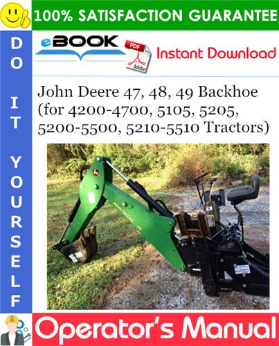 John Deere 47, 48, 49 Backhoe Operator's Manual