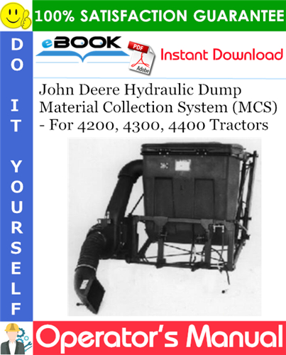 John Deere Hydraulic Dump Material Collection System (MCS) For 4200, 4300, 4400 Tractors