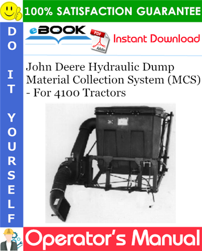 John Deere Hydraulic Dump Material Collection System (MCS) Operator's Manual