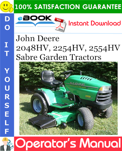 John Deere 2048HV, 2254HV, 2554HV Sabre Garden Tractors Operator's Manual