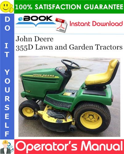John Deere 355D Lawn and Garden Tractors Operator's Manual