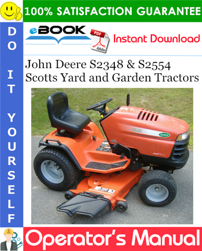 John Deere S2348 & S2554 Scotts Yard and Garden Tractors Operator's Manual